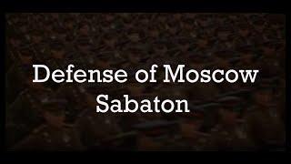 Defense of Moscow |Sabaton [Lyrics + video]