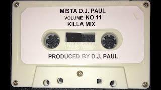 DJ Paul Killa mix - Volume 11