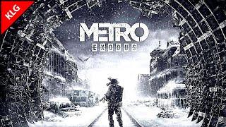 Metro Exodus ► НАЧАЛО ► #1 (2024)