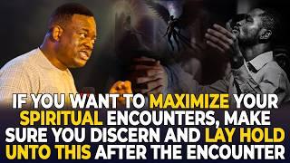 HOW TO EFFECTIVELY MAXIMIZE YOUR SPIRITUAL ENCOUNTERS AND INCREASE YOUR RANK | Apostle Arome Osayi