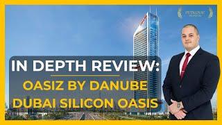 Danube Oasiz Dubai Silicon Oasis DSO