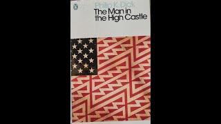 The Man In The High Castle by Philip K Dick ; book review