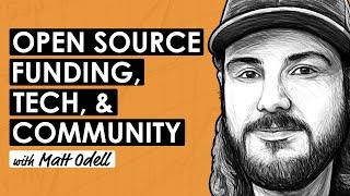 How Open Source Bitcoin Development is Funded w/ Matt Odell (BTC206)