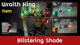 Dota2 Wraith King Blistering Shade Item