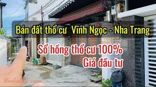 Bán đất thổ cư Vĩnh Ngọc - Nha Trang.