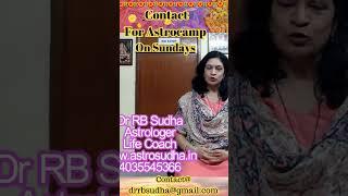 Astro Camp Details & How to Contact DR RB Sudha for Consultation || #bestastrologer  #astrosudha