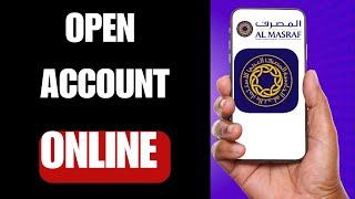 How To Open Al Masraf Bank Account Online - EASY WAY | al masraf bank zero balance account?