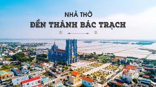 Nhà Thờ Đền Thánh Bác Trạch ( Giáo Phận Thái Bình ) - Flycam 4K