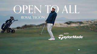 Open to All - Royal Troon