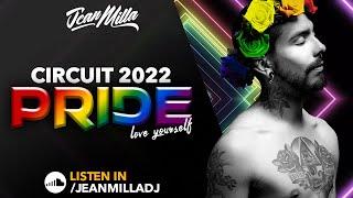 CIRCUIT 2022 - PRIDE - JEAN MILLA DJ MUSIC SET