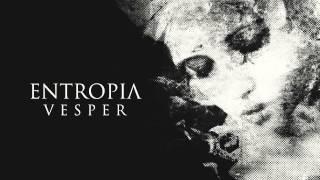 Entropia - Vesper