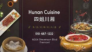 【灣區美食俱樂部】四姐川湘 Hunan Cuisine 正宗湘菜 湖南菜 川菜 燒烤