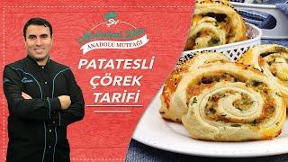 Patatesli Çörek Tarifi, Nasıl Yapılır? - Şef Abdullah Usta Anadolu Mutfağı