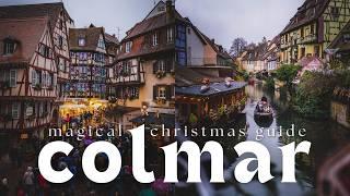 CHRISTMAS IN COLMAR GUIDE 2024  (Christmas markets, illuminations & best things to do)