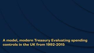 A model, modern Treasury_ Evaluating spending controls in the UK from 1992-2015