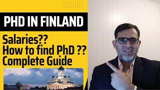 How to find PhD in Finland / Requirements / Benefits / Salaries of Researcher / Study in Finland