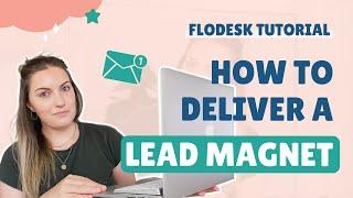 How To Deliver An Opt-In Freebie With Flodesk | Build Your Email List From Scratch In 2022