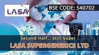 Second Half Still Super  - Lasa Supergenerics Ltd | Investing | Finance | Advise | Stock and Shares