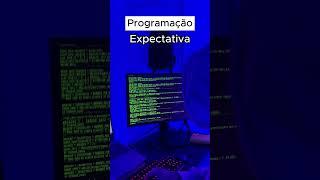 Programação: Expectativa vs Realidade ‍ #programação  #desenvolvedor #programador