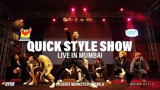 QUICK STYLE SHOW IN MUMBAI 2023