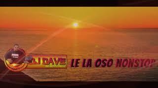 Dj Dave Le La Oso Band NonSTop