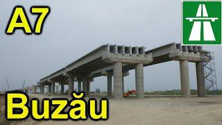 Autostrada A7 - Zona Buzău, Pasaj peste CF 702 / DN 2B și Pod peste Râul Buzău - 15 Martie 2025