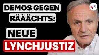 Demos gegen Rääächts - eine neue Form der Lynchjustiz | Satire