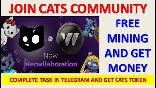 Cats Airdrop Listing || Claim Withdraw $544 - Bigger Than DOGS - Telegram Confirmed Crypto Airdrop