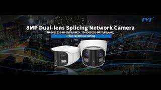 TVT 8MP Dual-Lens Splicing Network Camera - Urban nighttime performance test