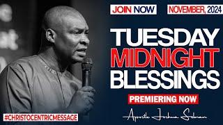 TUESDAY MIDNIGHT BLESSINGS 19TH NOVEMBER 2024 - Apostle Joshua Selman Good Word