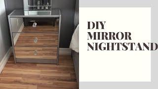 DIY MIRRORED NIGHTSTAND | IKEA RAST CHEST | IKEA HACK  | MAIIRAS DAY