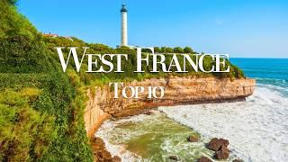10 Best Places to Visit in Western France 4K  | Underrated Places in France