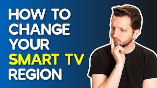 How to Change Your Smart TV Region — Updated in 2025