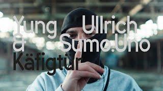 YUNG ULLRICH & sumo.uno - Käfigtüre  ► prod. by sumo.uno