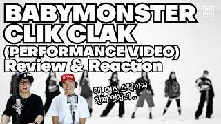 리액션 | 베이비몬스터 BABYMONSTER - CLIK CLAK (PERFORMANCE VIDEO) / 프로듀서와 안무가