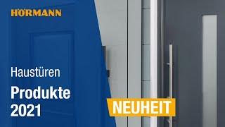 Hörmann Produktneuheiten 2021: Haustüren | Hörmann