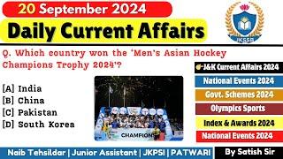 20th September 2024 | Current Affairs today | Daily current affairs for JKSSB Exams | JKSSB Tutorial