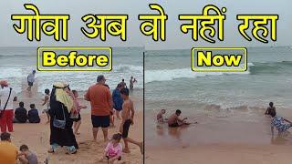 गोवा अब वो गोवा नहीं रहा। Goa is no more that Goa, What has changed in Goa | Goa Tourist Places