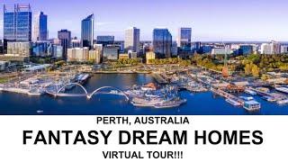 Tour Two Awesome Fantasy Dream Homes in Beautiful Perth, Western Australia!! (G0218)