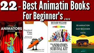 22 - Best Animation Books For Beginner"s/Best Animation books In The World/Best Animation Books