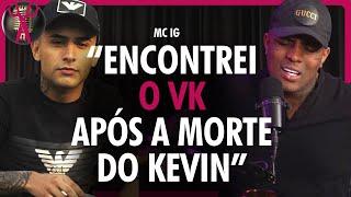 MC IG fala tudo que rolou na conversa com MC VK após a morte do MC KEVIN