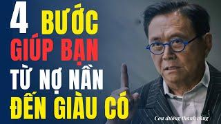 4 bước giúp bạn từ nợ nần đến giàu có để tự do tài chính