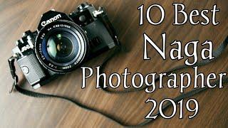 Best 10 Naga photographer in 2019