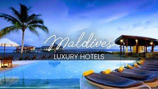 Top 7 Incredible Hotels In The Maldives | Best Resorts In The Maldive Islands