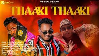 THAAKI THAAKI (OFFICAL VIDEO) || JRM BAWA ||  MUZE AVL (Subodh Maharana)| SAMBALPURI RAP SONG | 2K25