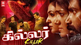 Killer 2022 New Released Tamil Dubbed Official | Tamil Full Movie HD | Telugu Dubbed Tamil Movies