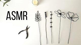 Making Wire Flowers  ASMR Relaxation Video (22 Minutes)