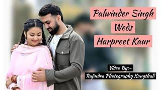 Palwinder Singh Weds Harpreet Kaur Wedding Live By:- Rajindra Photography Kangthali