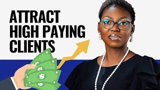How To Attract And Retain High Paying Coaching Clients (5 Powerful Tips )