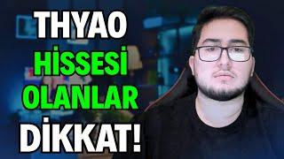 THYAO HİSSESİ OLANLAR DİKKAT! (Bilanço geldi şimdi ne olacak?)